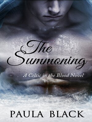cover image of The Summoning (A Celtic in the Blood Novel)